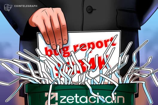 ZetaChain desestimó un informe de error que podría haber evitado el exploit de 334.000 dólares